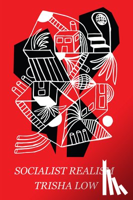 Low, Trisha - Socialist Realism