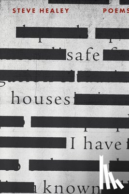 Healey, Steve - Safe Houses I Have Known