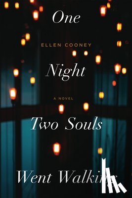 Cooney, Ellen - One Night Two Souls Went Walking