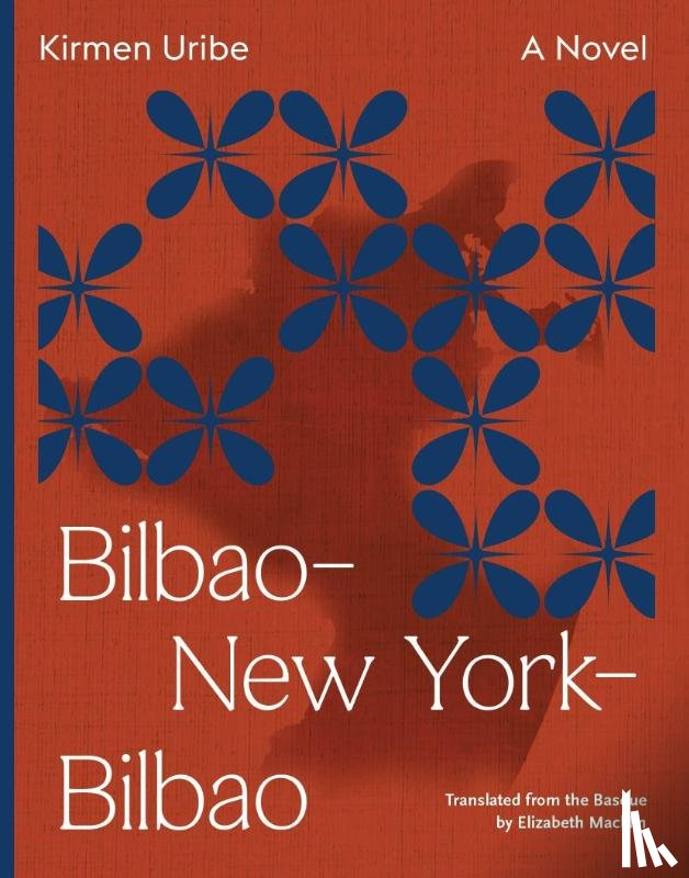 Uribe, Kirmen - BilbaoNew YorkBilbao