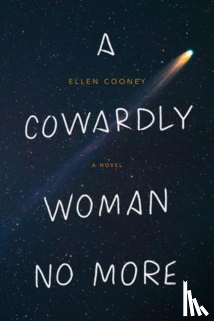 Cooney, Ellen - A Cowardly Woman No More