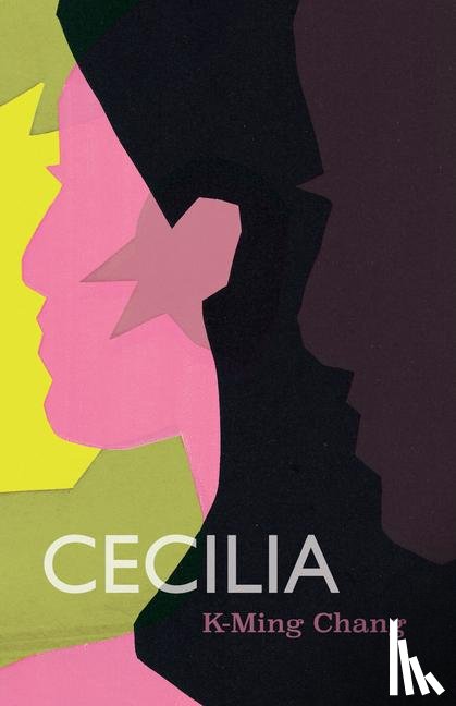 Chang, K-Ming - Chang, K: Cecilia
