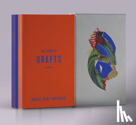 Blau Duplessis, Rachel - The Complete Drafts
