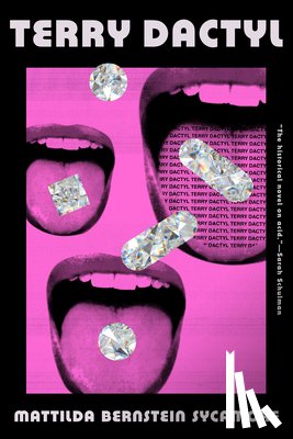 Sycamore, Mattilda Bernstein - Terry Dactyl