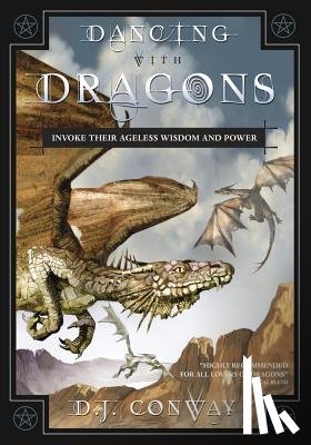 Conway, D. J. - Dancing with Dragons