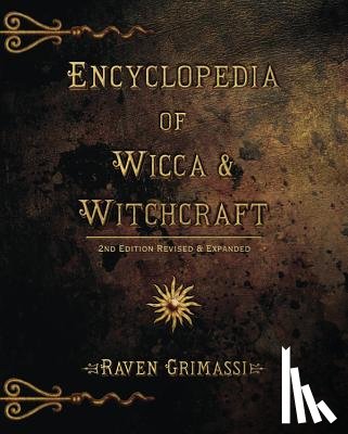 Grimassi, Raven - Encyclopedia of Wicca & Witchcraft