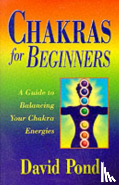 Pond, David - Chakras for Beginners