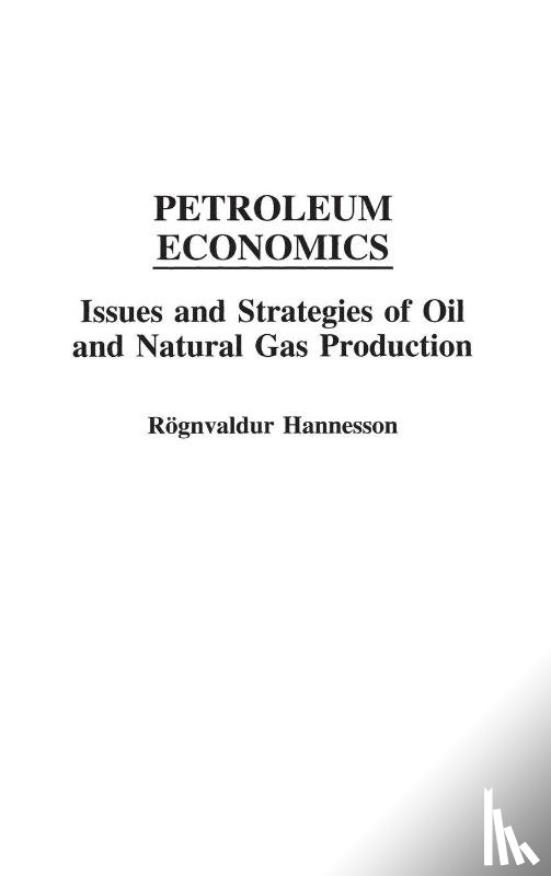 Hannesson, Rognvaldur - Petroleum Economics