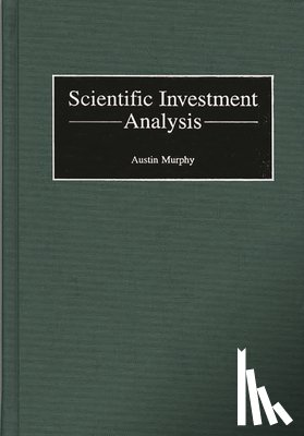 Murphy, Austin - Scientific Investment Analysis