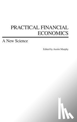 Murphy, Austin - Practical Financial Economics