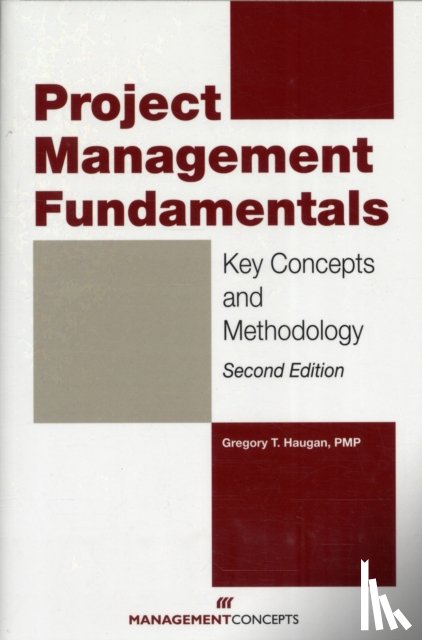 Haugan, Gregory T - Project Management Fundamentals