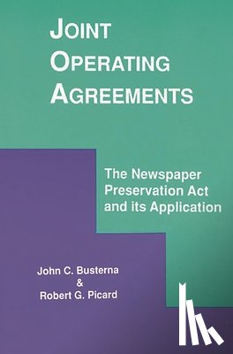 Busterna, John C., Picard, Robert G. - Joint Operating Agreements