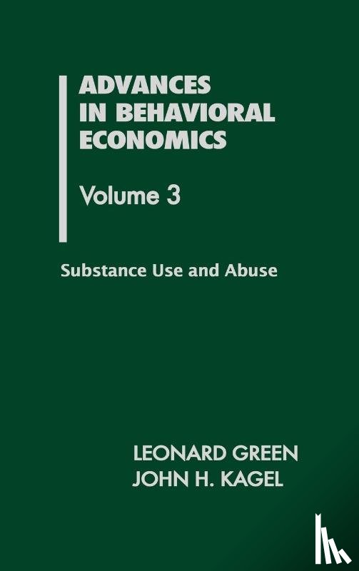 Green, Leonard - Advances in Behavioral Economics, Volume 3