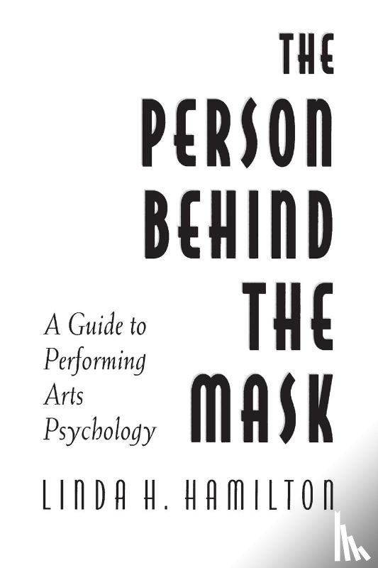Hamilton, Linda H. - The Person Behind the Mask