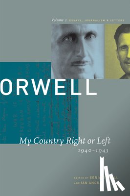 Orwell, George - My Country Right or Left: 1940-1943