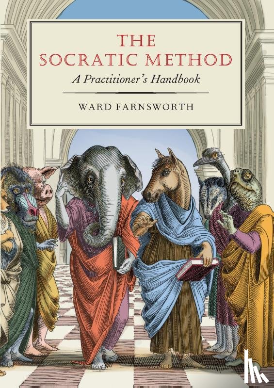 Farnsworth, Ward - The Socratic Method