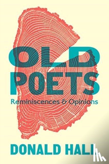 Hall, Donald - Old Poets