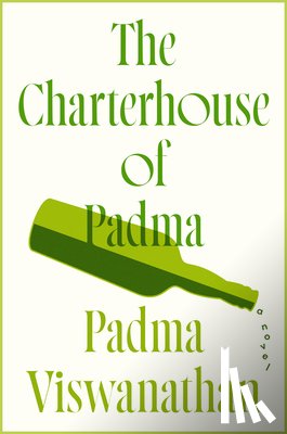 Viswanathan, Padma - The Charterhouse of Padma