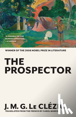Le Clézio, J. M. G. - The Prospector