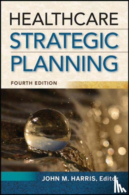 Harris, John - Healthcare Strategic Planning