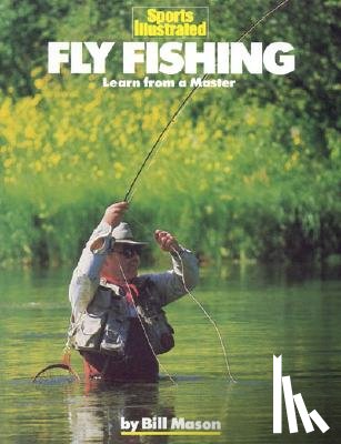 Mason, Bill - Fly Fishing