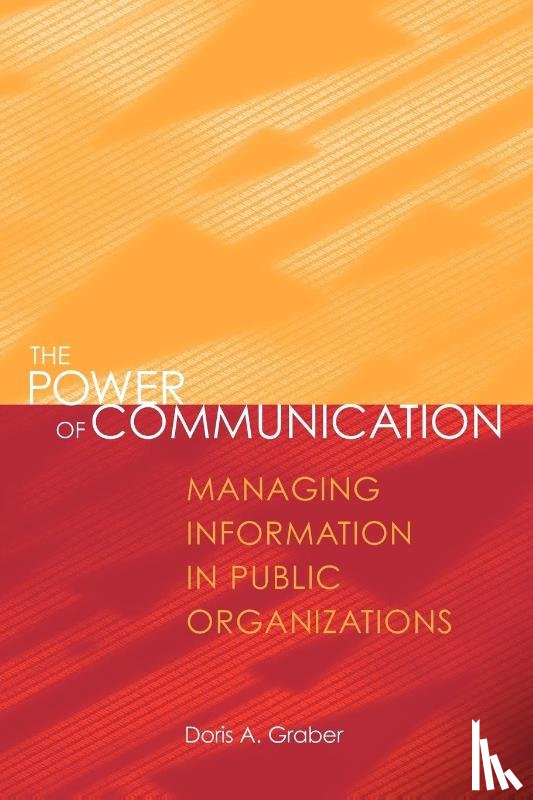 Graber, Doris A. - The Power of Communication