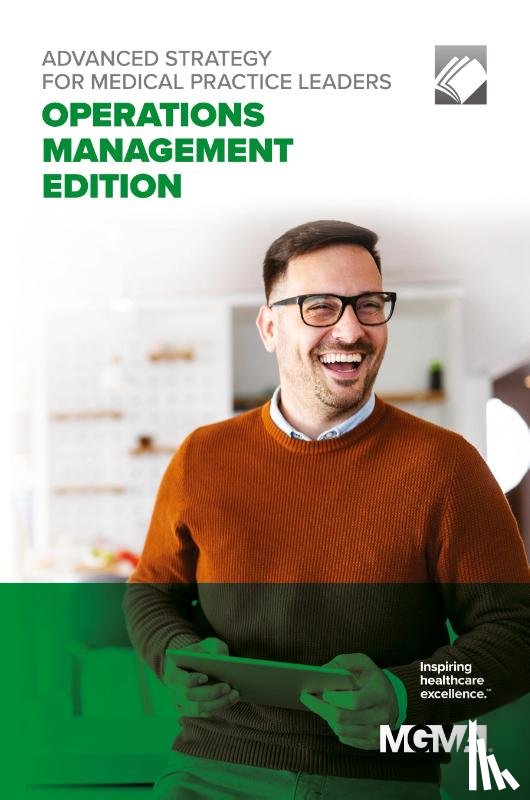 Mgma - Advanced Strategy for Medical Practice Leaders