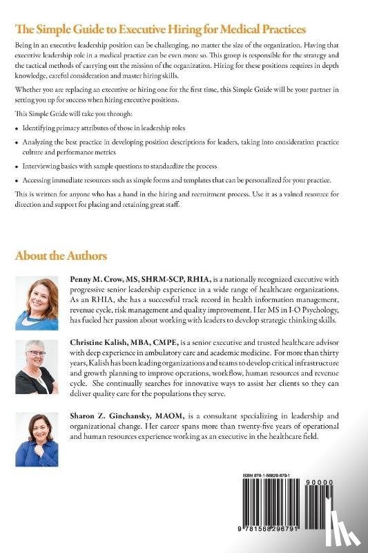 Crow, Penny M, Kalish, Christine, Ginchansky, Sharon Z - The Simple Guide to Executive Hiring
