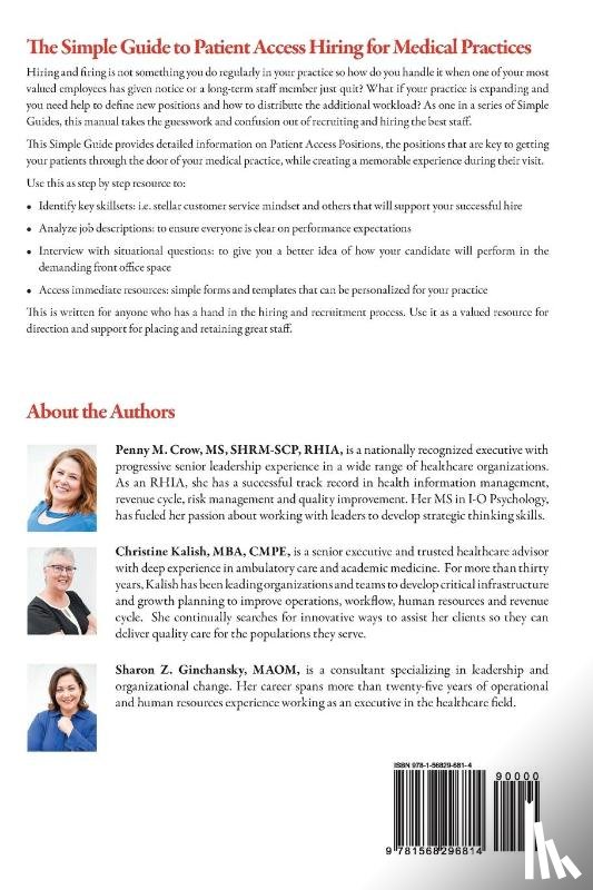 Crow, Penny M, Kalish, Christine, Ginchansky, Sharon Z - The Simple Guide to Patient Access Hiring
