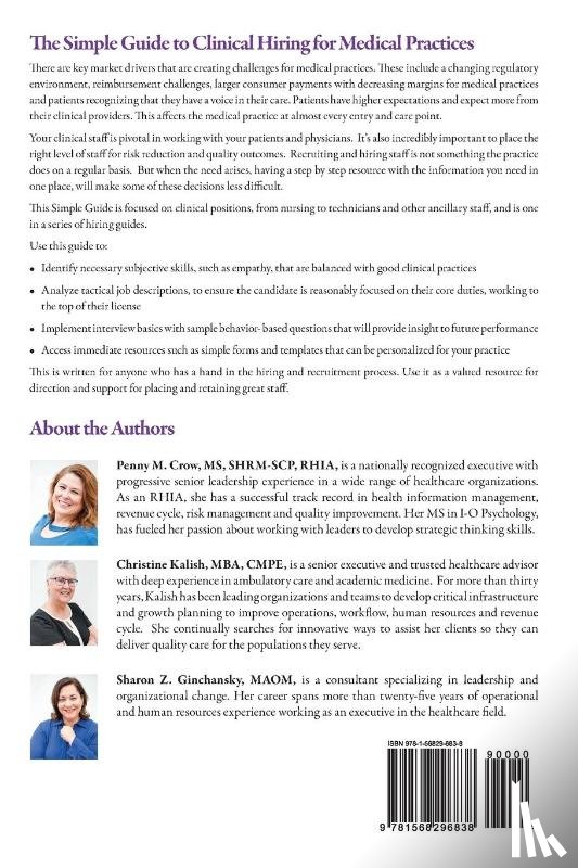 Crow, Penny M, Kalish, Christine, Ginchansky, Sharon Z - The Simple Guide to Clinical Hiring