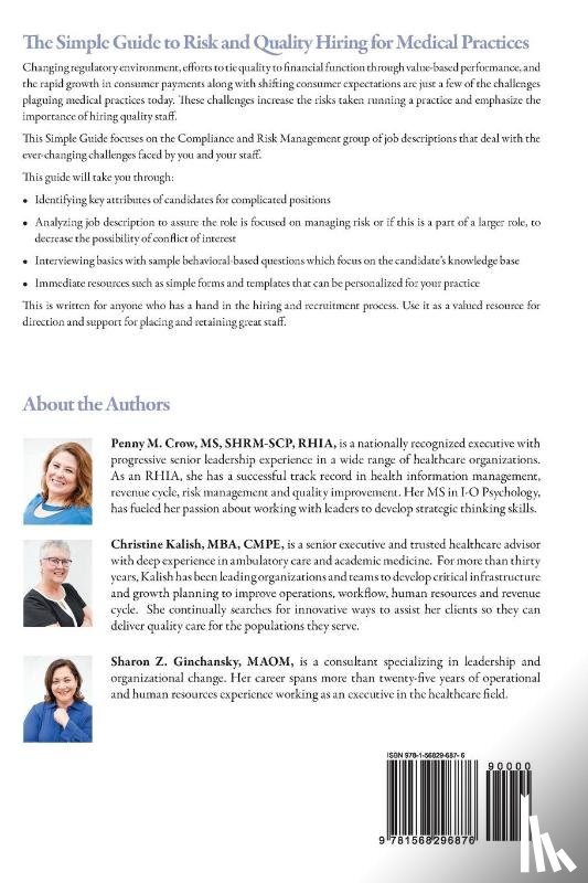 Crow, Penny M, Kalish, Christine, Ginchansky, Sharon Z - The Simple Guide to Risk and Quality Hiring