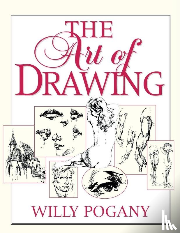 Pogany, Willy - The Art of Drawing