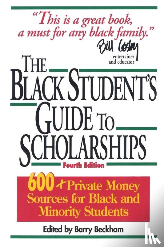 Beckham, Barry - The Black Student's Guide to Scholarships
