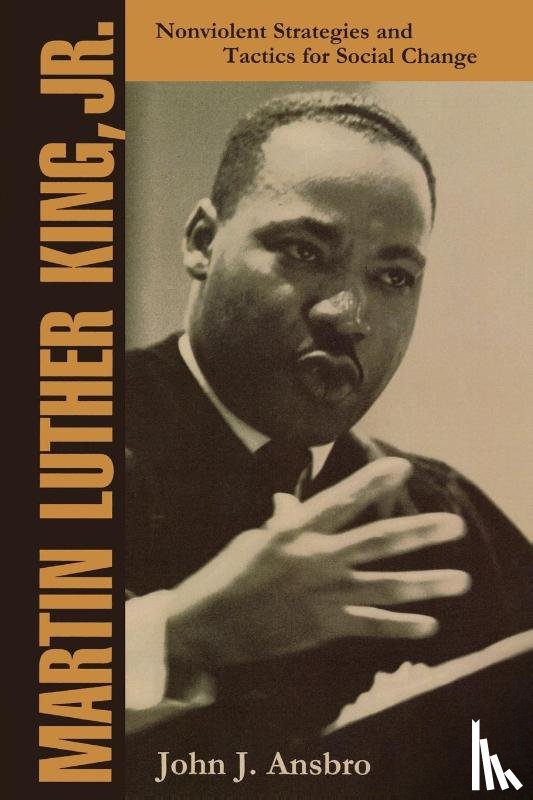 Ansbro, John J. - Martin Luther King, Jr.