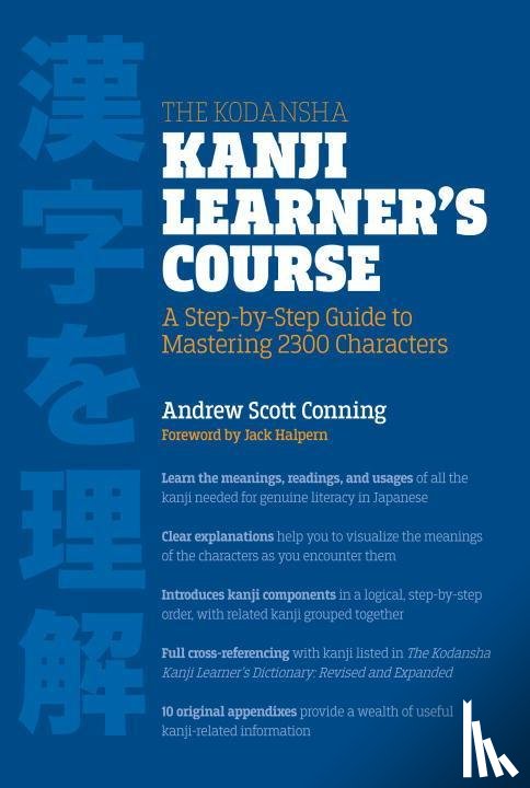 Andrew Scott Conning - The Kodansha Kanji Learner's Course