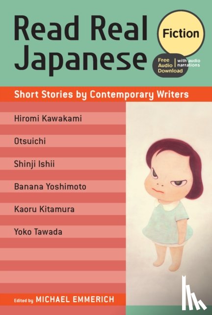  - Read Real Japanese: Fiction
