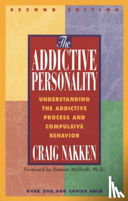 Nakken, Craig - The Addictive Personality