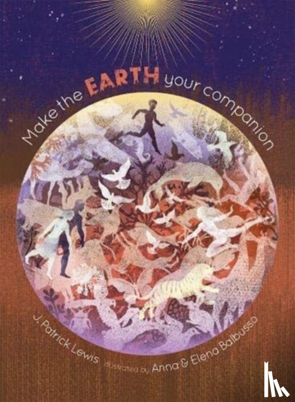 Lewis, J Patrick - Make the Earth Your Companion