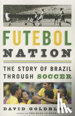 Goldblatt, David - Futebol Nation