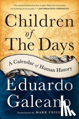 Eduardo Galeano - Children of the Days