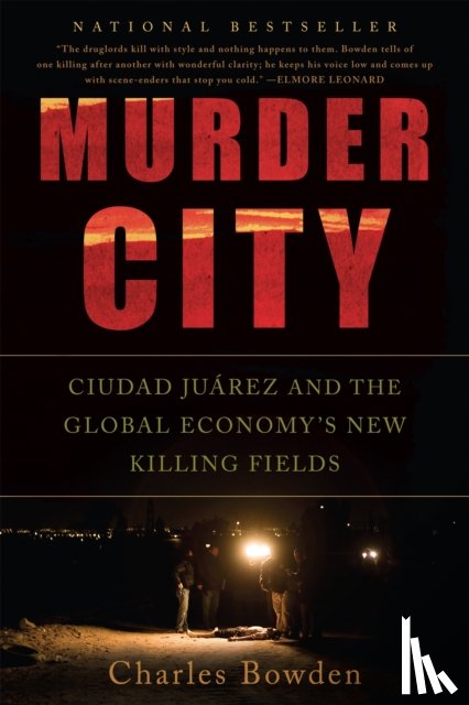Bowden, Charles - Murder City