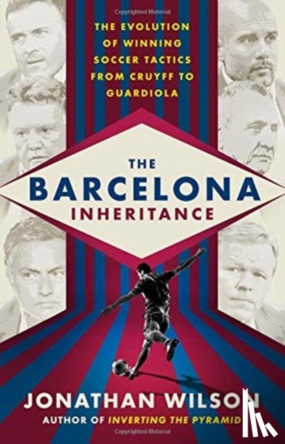 Wilson, Jonathan - Barcelona Inheritance