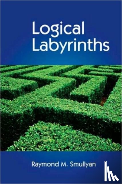Smullyan, Raymond - Logical Labyrinths