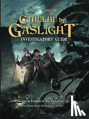 McDonald, Keris - Cthulhu by Gaslight: Investigator's Guide