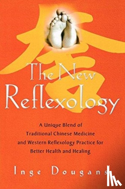 Dougans, Inge - The New Reflexology