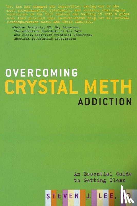 Lee, Steven - Overcoming Crystal Meth Addiction