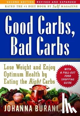 Burani, Johanna - Good Carbs, Bad Carbs