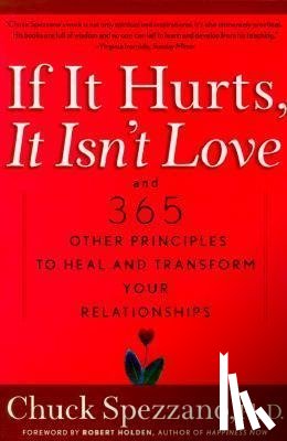 Spezzano, Chuck, Holden, Robert - IF IT HURTS IT ISNT LOVE