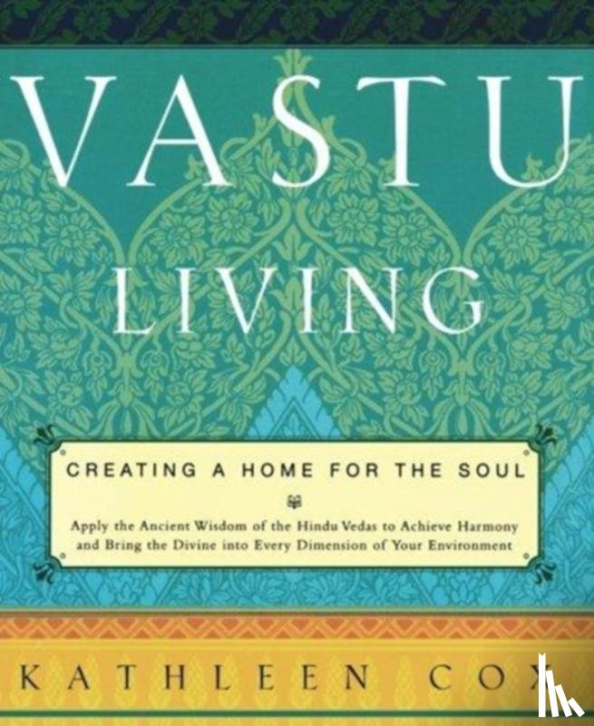 Cox, Kathleen - Vastu Living