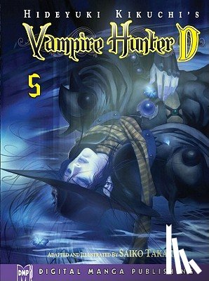 Kikuchi, Hideyuki - Hideyuki Kikuchi's Vampire Hunter D Manga Volume 5